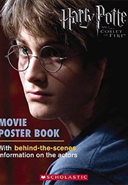 Harry Potter and the Goblet of Fire Movie Poster Book (Scholastic, Inc. Staff, Marie Morreale)