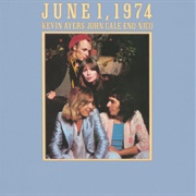 June 1, 1974 (Brian Eno With Kevin Ayers, John Cale, and Nico, 1974)