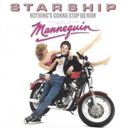 Nothing's Gonna Stop Us Now - Starship