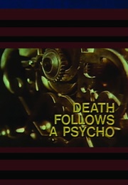 Death Follows the Psycho (1972)