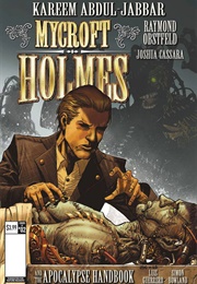 Mycroft Holmes and the Apocalypse Handbook #2 (Kareem Abdul-Jabbar)