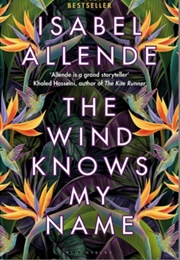 The Wind Knows My Name (Isabel Allende)