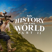 The History of the World Part II