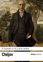 El Pabellón Nº 6 Y Otros Relatos (Anton Chéjov)