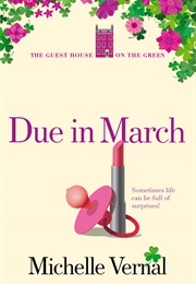 Due in March (Michelle Vernal)