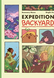 Expedition Backyard (Rosemary Mosco)
