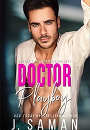 Doctor Playboy (J. Saman)