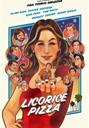 Licorice Pizza (2021)