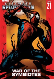 Ultimate Spider-Man (2000), Vol. 21: War of the Symbiotes (Brian Michael Bendis)
