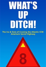 What's Up Ditch? (Chris D Croce)