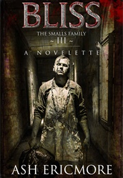 Bliss (Ash Ericmore)