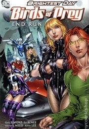 Birds of Prey, Volume 1: End Run (Gail Simone)