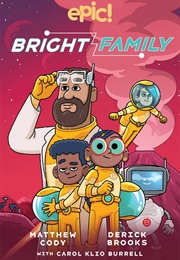 The Bright Family (Matthew Cody)