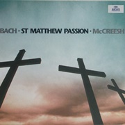 J S Bach -St Matthew Passion (Gabrieli Players/Paul McCreesh)