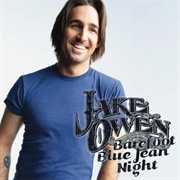 Barefoot Blue Jean Night - Jake Owen