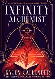 Infinity Alchemist (Kacen Callender)