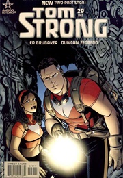 Tom Strong; #29-30 (2004) (Ed Brubaker; Alan Moore)