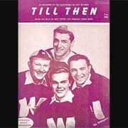 Till Then - The Hilltoppers