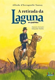 Retirada Da Laguna (Alfredo D'escragnolle Taunay)