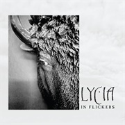 Lycia- In Flickers