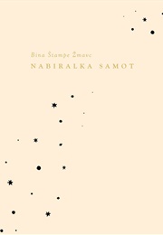 Nabiralka Samot (Bina Stampe Zmavc)