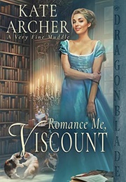 Romance Me, Viscount (Kate Archer)