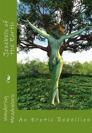 Jezebels of the Earth (Wandering Meadowlark)