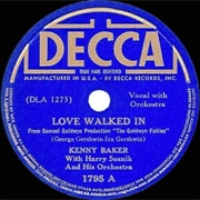 Love Walked in - Kenny Baker
