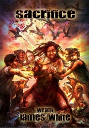 Sacrifice (Wrath James White)