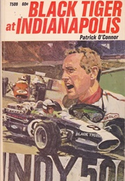 The Black Tiger at Indianapolis (Patrick O'Connor)