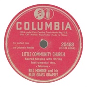 Little Community Church - Bill Monroe