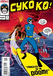 Cyko KO! (Rob Feldman)