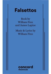 Falsettos (James Lapine and William Finn)
