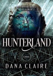 Hunterland (Dana Claire)