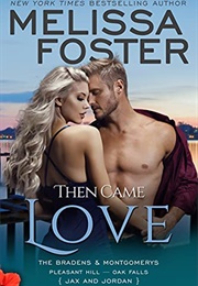 Then Came Love (Melissa Foster)