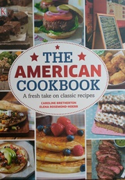 The American Cookbook (Caroline Bretherton & Elena Rosemond Hoerr)
