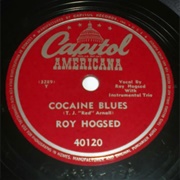 Cocaine Blues - Roy Hogsed