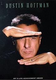 AFI Life Achievement Award: A Tribute to Dustin Hoffman (1999)