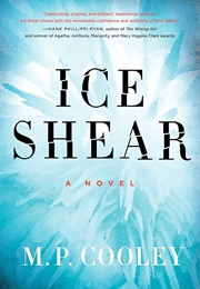 Ice Shear (M. P. Cooley)