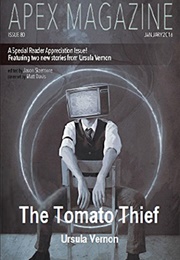 The Tomato Thief (Ursula Vernon)