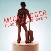Mick Jagger - Goddess in the Doorway