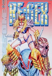 Re:Gex (Rob Liefeld)