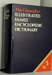 The Chancellor Illustrated Family Encyclopedic Dictionary L-Z (Chancellor Press)