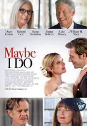 Maybe I Do (2023)