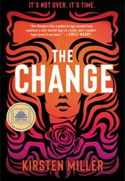 The Change (Kirsten Miller)