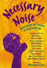 Necessary Noise: Stories About Our Families as They Really Are (Michael Cart)