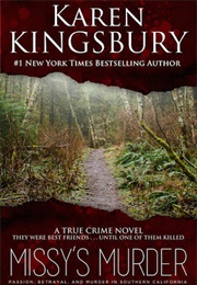 Missy's Murder (Karen Kingsbury)