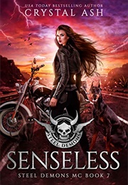 Senseless (Crystal Ash)