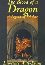 The Blood of a Dragon (Lawrence Watt-Evans)