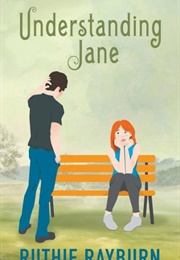 Understanding Jane (Ruthie Rayburn)